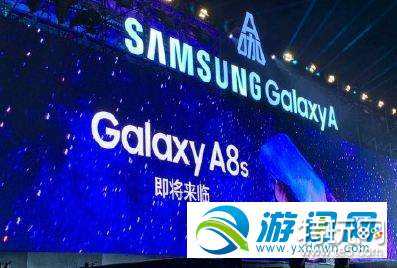 三星A8s什么时候上市?三星A8s上市时间分享