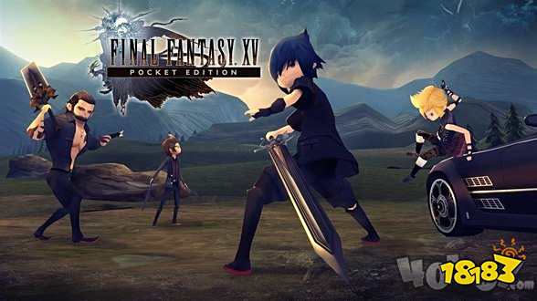 最终幻想15全新手游崭新的冒险区域 截然不同的新鲜感