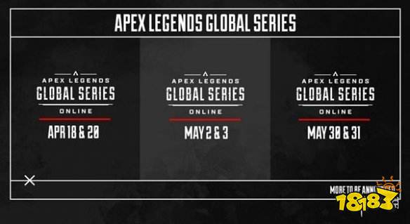 EA和重生公布《Apex英雄》全球赛事最新比赛日程！